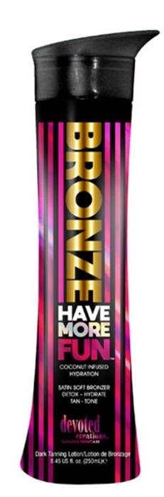 Bronze Have More Fun Bronzer - Btl - Tanning Lotion By Devoted Creations