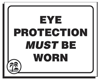 EYEWEAR REQUIRED - Sign
