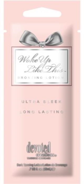 WokeUpLikeThis - Packet - Tanning Lotion By Devoted Creations - Click Image to Close